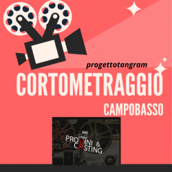CASTING Campobasso: CERCASI URGENTEMENTE 1 ATTRICE e 2 ATTORI per un CORTOMETRAGGIO retribuito
